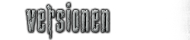 Versionen