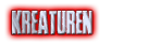 Kreaturen