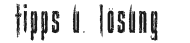 Tipps und Lösung