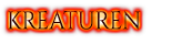 Kreaturen